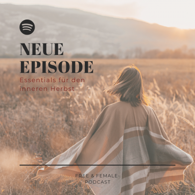 Podcast-Episode #32: Meine Essentials für den inneren Herbst