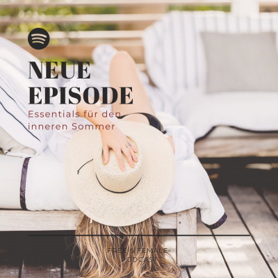 Podcast-Episode #29: Essentials für den inneren Sommer